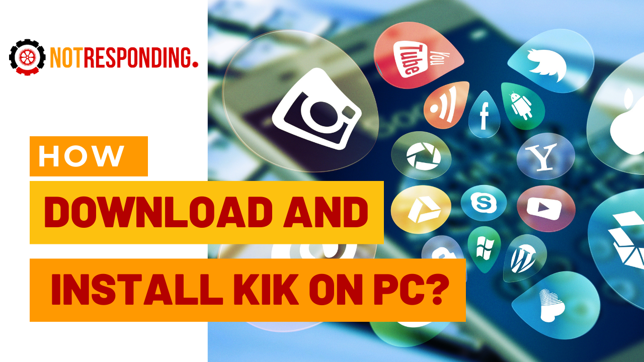 how to kik for pc