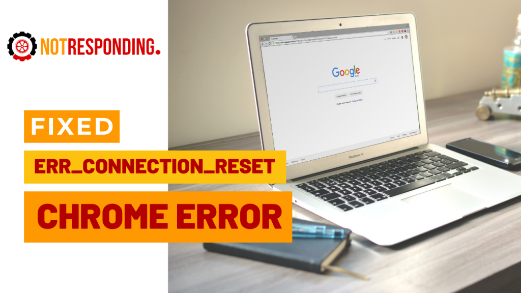 Err connection reset google chrome что делать