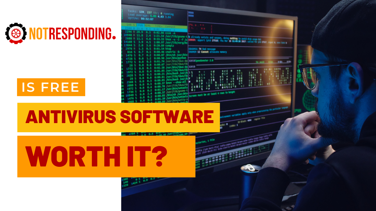 Is free antivirus software worth it