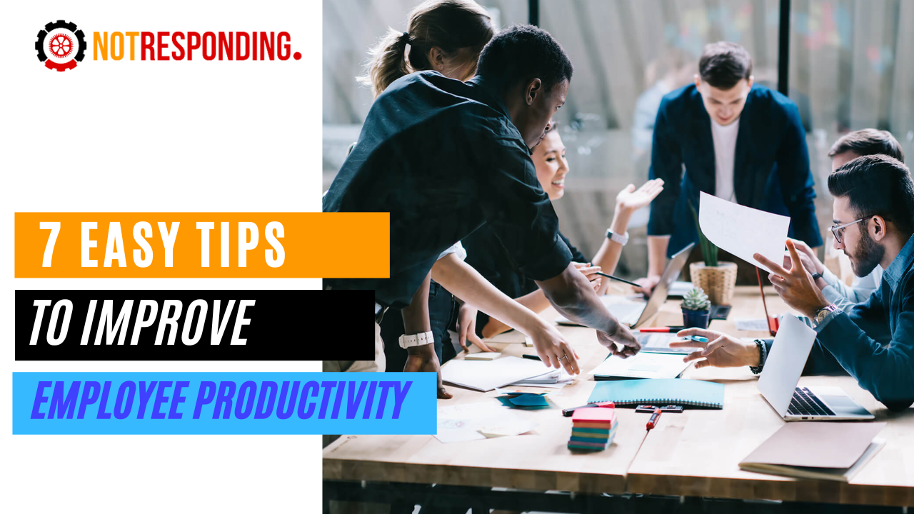 Tips to Improve Employee Productivity